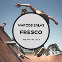 Marcos Salas - Fresco