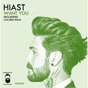 Hiast - Want You Original Mix