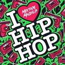 Mixtape Mashup - Happy Whistle