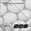 Axiki Erik Schievenin - Invention Of Misery