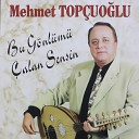 Mehmet Top uo lu - Sana Nas l Doyaca m