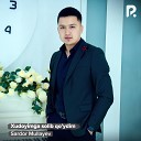 Sardor Mullayev - Xudoyimga solib qo ydim