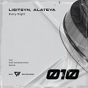 Lisitsyn Alateya - Every Night Alex Konstantinov Remix