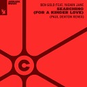 Ben Gold feat Yasmin Jane - Searching For A Kinder Love Paul Denton Extended…