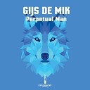 Gijs De Mik - Perpetual Man Original Mix