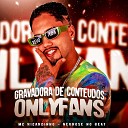 MC Ricardinho feat Neurose no Beat - Gravadora de Conteudos Onlyfans