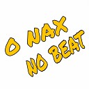 O nax no beat - Vem Com Tcheka