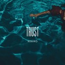 NINIKO - Trust