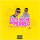 J Vega feat Jefiko el callejero - Esta Noche Hay Perreo