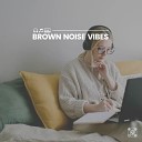 Deep Sleep Brown Noise - Warm and Cozy Night