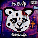 Suicidal Gloom - 27 Club