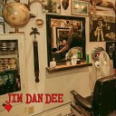 Jim Dan Dee - Payday