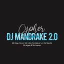 DJ Mandrake 100 Original feat mc ldm mc digu MC… - Cypher Dj Mandrake 2
