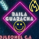 DjLeonel C A - Car Audio Baila Guarcha Super Bass