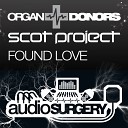 Organ Donors Scot Project - Found Love Organ Donors Mix