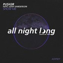 Push3r feat Leah Sanderson - Show Me Extended Mix