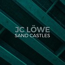 JC L we - Sand Castles
