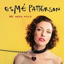 Esm Patterson - Come See Me