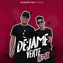 XANDER TNB feat ZEUS - D jame Verte Remix