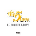 the 5 love - Muevelo