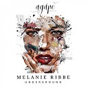 Melanie Ribbe - Underground Deep Mix