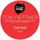 Tom Hettmer Iorie - The End Iorie Remix