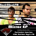 Back2BackTM Paul Savateev - Mirror Paul Savateev Night Souls Remix