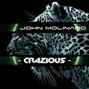 John Molinaro feat Addie Nicole - Crazious feat Addie Nicole