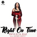 Phylicia Rae feat Jazmin Ghent - Right on Time