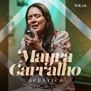 Mayra Carvalho Todah Covers - Foi Deus