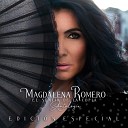 Magdalena Romero - Canela Y Fuego