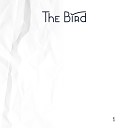 The Bird - Про уродов и людеи
