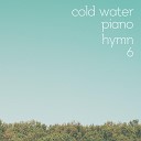 Cold Water Worship - How can I keep from singing