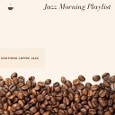 Jazz Morning Playlist Study Jazz Musica Jazz Cafe Jazz For… - Mighty Coffee