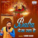 Tarun Sagar - Baba Dekh Raha Hai