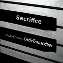 LittleTranscriber - Sacrifice Piano Version