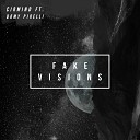 CIRMIND feat Domy Pirelli - Fake Visions Extended Mix