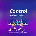 Will Adagio - Control Piano Version