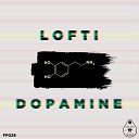 Lofti - Dopamine