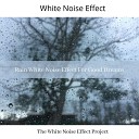 White noise effect - Rain Ambient Effect for Good Night And Day