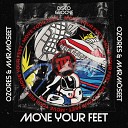 Ozores feat Marm Set - Move Your Feet