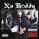Moochie Sosa - No Roddy