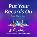 Will Adagio - Put Your Records On Piano Version