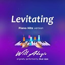 Will Adagio - Levitating Piano Version