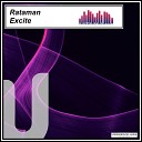 Rataman - Excite