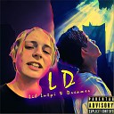 Lil Lutyi - Ld feat Dr1amer