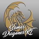 Me o Castillo - Somos Dragones Rt feat Derek Careaga Tomas Contreras MC…