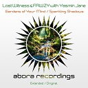 Lost Witness FAWZY with Yasmin Jane - Gardens Of Your Mind Extended Mix