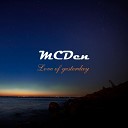 MCDen - Love of Yesterday