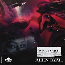 RYZ 1Vipa - Alien Gyal